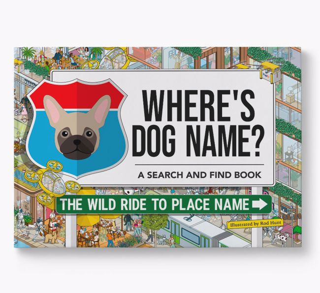 Personalised Frug Book: Where's Dog Name? Volume 3